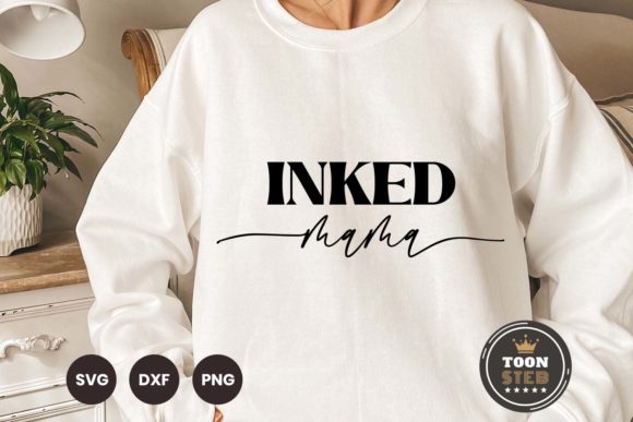 Inked Mama SVG V2: Graphics for Crafts & Creative Brands