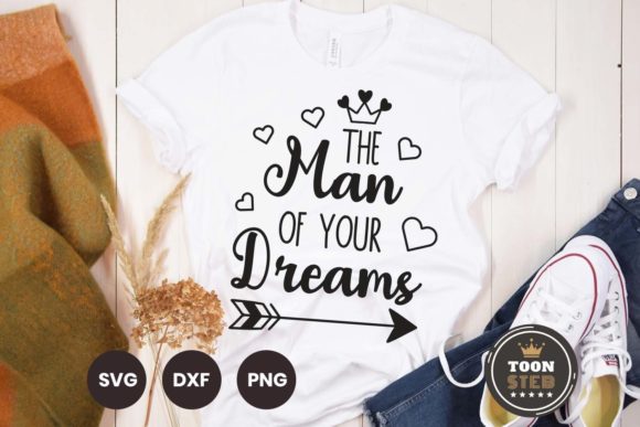 The Man of Your Dreams SVG V1